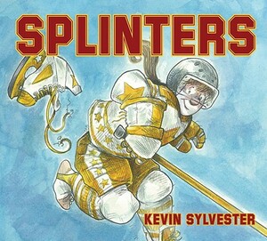 Splinters: This Girl Needs a Miracle... by Kevin Sylvester