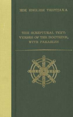 The Scriptural Text: Verses of the Doctrine, with Parables by 