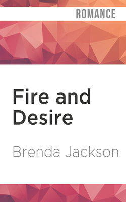 Fire and Desire by Brenda Jackson