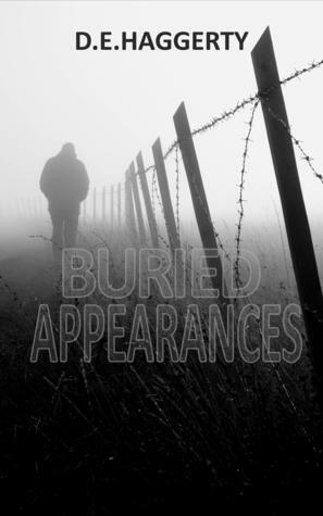 Buried Appearances by D.E. Haggerty, D.E. Haggerty