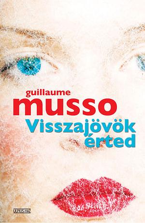 Visszajövök érted by Guillaume Musso