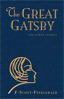 The Great Gatsby and Other Stories by F. Scott Fitzgerald