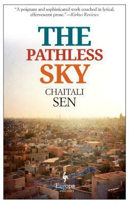 The Pathless Sky by Chaitali Sen