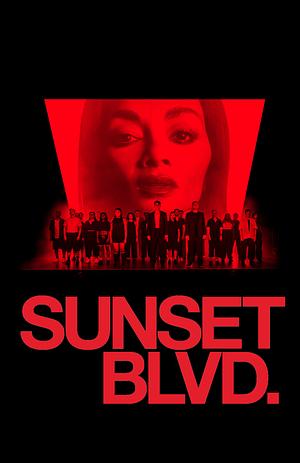 SUNSET BLVD  by Don Black, Christopher Hampton, Andrew Lloyd Webber