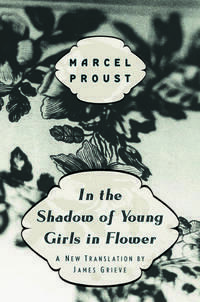 In the Shadow of Young Girls in Flower by Marcel Proust