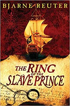 The Ring Of The Slave Prince by Tiina Nunnally, Bjarne Reuter