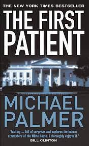 The First Patient by Michael Palmer