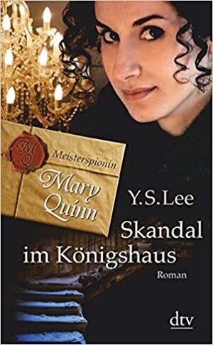 Skandal im Königshaus by Y.S. Lee