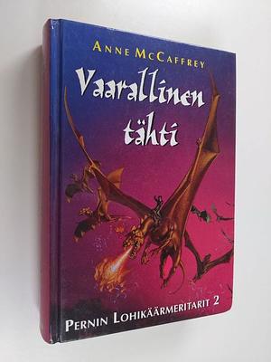 Vaarallinen tähti by Anne McCaffrey