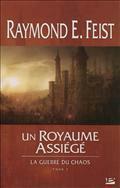 Un royaume assiégé by Raymond E. Feist