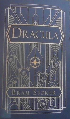 Dracula by Bram Stoker