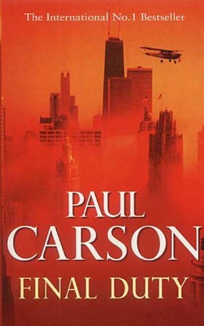 Final Duty by Paul Carson