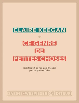 Ce genre de petites choses by Claire Keegan