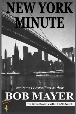 New York Minute by Bob Mayer