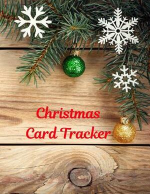 Christmas Card Tracker: Record Book for Sending and Receiving Holiday Cards by White Dog Books