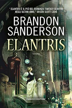 Elantris by Brandon Sanderson