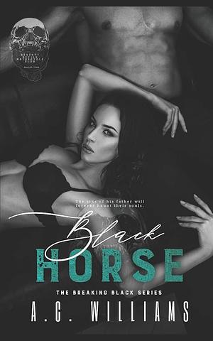 Black Horse by Addison Kline, A.C. Williams
