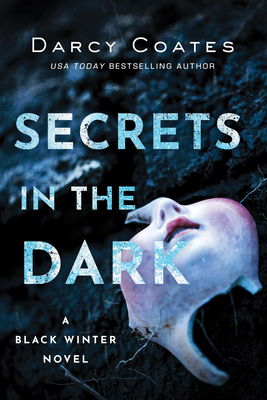 Secrets in the Dark by Darcy Coates