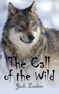 The Call of the Wild by Jack London