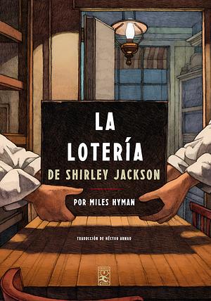 La lotería by Miles Hyman
