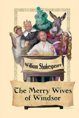 The Merry Wives of Windsor by William Shakespeare