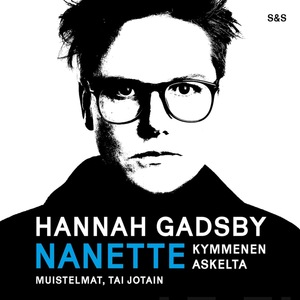 Nanette - kymmenen askelta by Hannah Gadsby