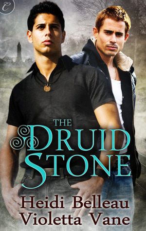 The Druid Stone by Heidi Belleau, Violetta Vane