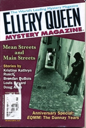 Ellery Queen Mystery Magazine, November 2011 (Vol. 138, No. 5) by Maynard Allington, Louis Bayard, Richard Macker, Trina Corey, Brendan DuBois, Doug Allyn, Ellery Queen, Kristine Kathryn Rusch, Janet Hutchings, Nijo Philip