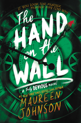 The Hand on the Wall by Maureen Johnson