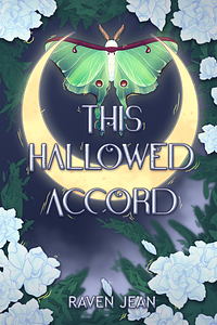 This Hallowed Accord by Raven Jean