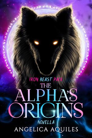 Alpha's Origins by Angelica Aquiles