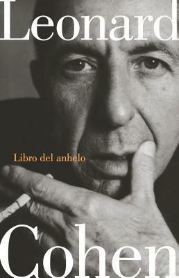 Libro del Anhelo by Leonard Cohen