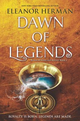 Dawn of Legends by Eleanor Herman