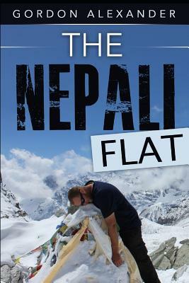 The Nepali Flat by Gordon Alexander