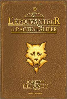 Le Pacte de Sliter by Joseph Delaney