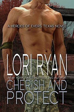 Cherish and Protect by Lori Ryan