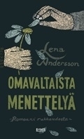Omavaltaista menettelyä by Lena Andersson