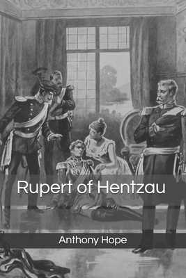 Rupert of Hentzau by Anthony Hope