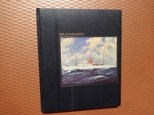 The Luxury Yachts by Maldwin Drummond, John Rousmaniere, John Horace Parry, James P. Shenton