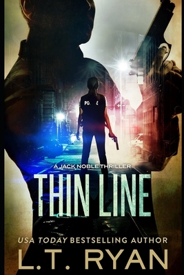 Thin Line by L.T. Ryan