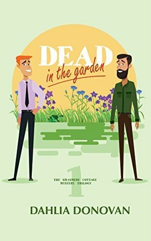 Dead in the Garden by Dahlia Donovan