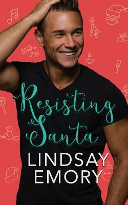 Resisting Santa (Mistletoe Key, Book 1) by Lindsay Emory