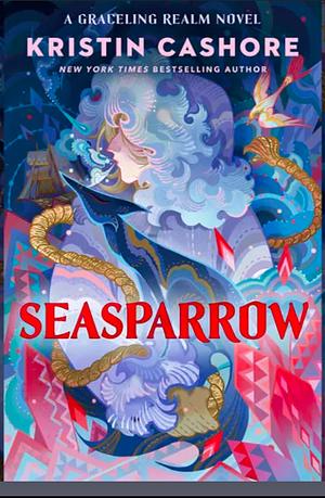 Seasparrow by Kristin Cashore