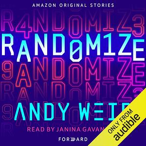 Randomize by Andy Weir