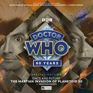 Doctor Who: The Martian Invasion of Planetoid 50 by Jonathan Barnes