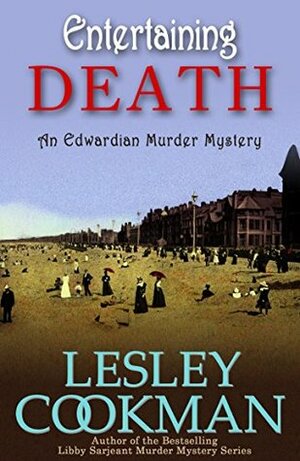 Entertaining Death by Lesley Cookman