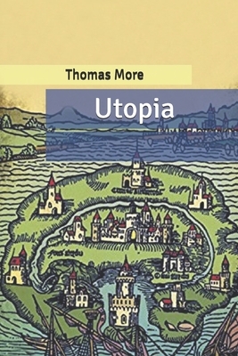 Utopia by Thomas More