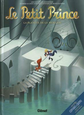 Le Petit Prince - Tome 03: La Planète de la Musique by 