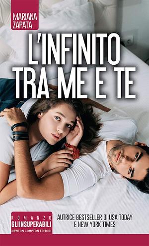 L'infinito tra me e te by Mariana Zapata