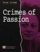 Crimes of Passion by Time-Life Books